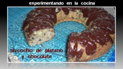 Bizcocho de plátano y chocolate en Experimentando en la cocina