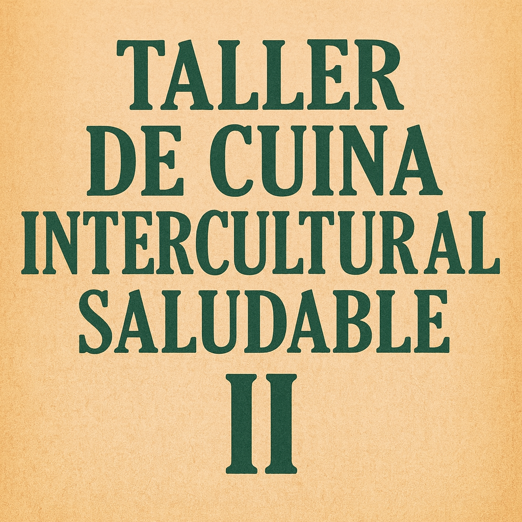 Taller de cuina intercultural saludable II